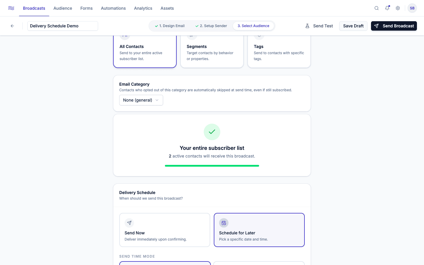 Delivery Schedule panel — Send Now vs Schedule for Later