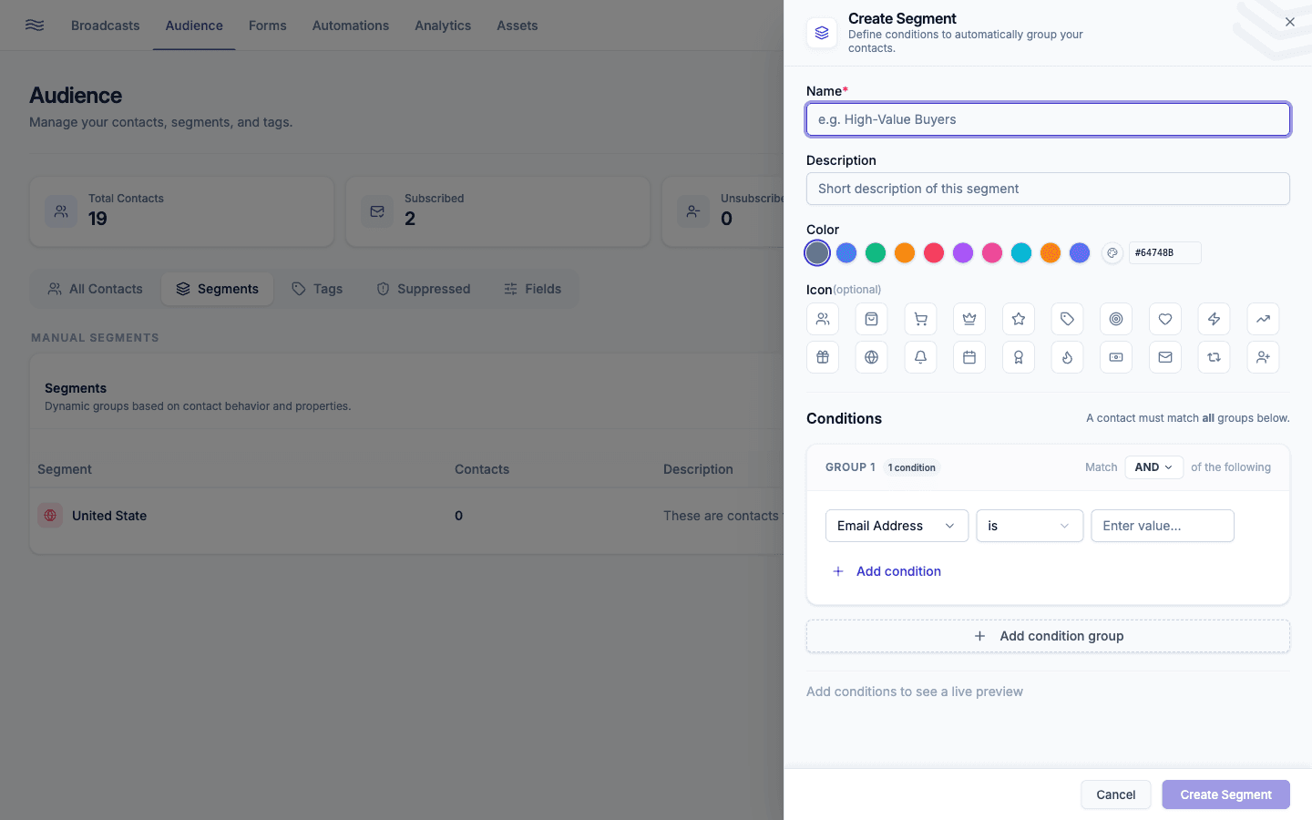 Segment builder — condition groups with AND/OR logic